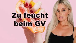 Zu feucht beim GV das kannst du machen  Fräulein Minzbonbon [upl. by Obbard]