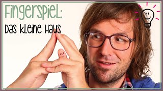 Das kleine Haus Kinderreim  Fingerspiele mit herrH [upl. by Octavus]