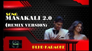 New version Masakali 20  HD Karaoke with scrolling Lyrics  Sidharth MTara S Tulsi Sachet [upl. by Caputo957]