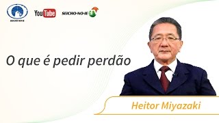 O que é pedir perdão [upl. by Lias]