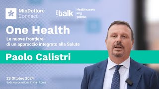 Lets talk  One Health  Paolo Calistri [upl. by Constance784]