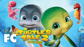 A Turtles Tale 2 Sammys Escape From Paradise  Full Animated Adventure Movie  Family Central [upl. by Akenit]