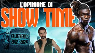 IL CALISTHENICS è MORTO LOPINIONE DI SHOWTIME GP [upl. by Acir]