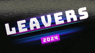 Leavers 2024 Short Version [upl. by Marnia]