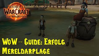 WoWGuide Erfolg Mereldarplage  Erkundungserfolg [upl. by Melgar]