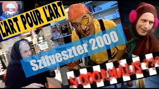 Nooormális  Lart Pour Lart  Szilveszter 2000 [upl. by Ybab681]