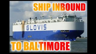 Ship Inbound to Baltimore [upl. by Marabelle]