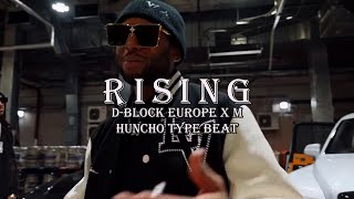 FREE D Block Europe x M Huncho Type Beat  quotRisingquot [upl. by Colon245]