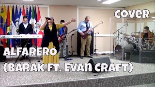 Alfarero by Barak Ft Evan Craft Cover [upl. by Shirleen761]