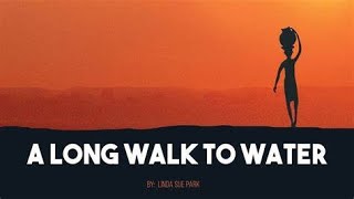 A Long Walk to Water Chapter 11 [upl. by Ennaerb783]