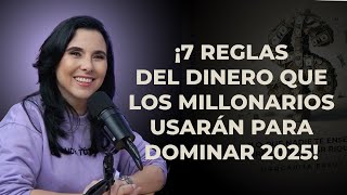 Las 7 REGLAS del DINERO que Me Llevaron de CERO a MILLONARIA [upl. by Germin379]