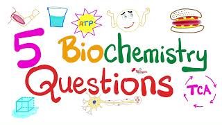 5 🖐 Biochemistry Questions [upl. by Arinayed]