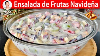 ENSALADA DE FRUTAS NAVIDEÑA 🎄😋  Vicky Receta Facil [upl. by Adena]