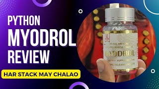 Python Myodrol Review  best Myodrol in Indian market currently  gain upto 3 se 7 kgs in month [upl. by Howe488]