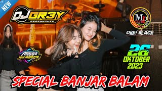 quotGASS TIPIS TIPISquot DJ GREY 26 OKTOBER 2023 MP CLUB PEKANBARU SPECIAL BANJAR BALAM djtiktok [upl. by Merat164]