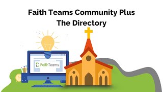 Faith Teams Community Plus  The Directory [upl. by Htebaras]