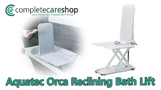 Aquatec Orca Reclining Bath Lift [upl. by Tomasz]