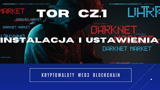 TOR Instalacja i Ustawienia cz1 [upl. by Maure]