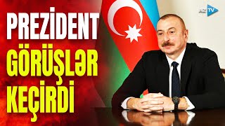 SON DƏQİQƏ məlumatları Prezident İlham Əliyev mühüm görüşlər keçirdi  CANLI [upl. by Becki]