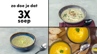 Zo doe je dat 3 x soep maken  Recept  Allerhande [upl. by Hull]