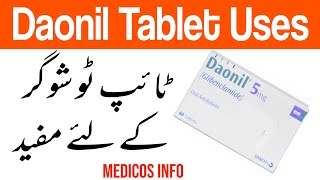 Daonil tablet  Glibenclamide tablet  Daonil tablet uses and side effects in urdu  type 2 dibates [upl. by Harrington]