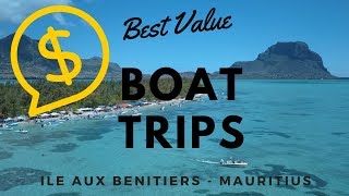 Boat trips Ile Aux Benitiers Mauritius  Best Value [upl. by Gardia]