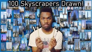 Drawing 100 Tall Buildings 100 SUBSCRIBERS SPECIAL [upl. by Hoem108]