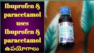 Ibuzitp Ibuprofen amp paracetamol information uses in telugu Ibuprofen amp paracetamol ఉపయోగాలు [upl. by Devine]