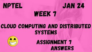 Cloud Computing and Distributed Systems  Assignment 7  NPTEL 2024 [upl. by Olemrac]