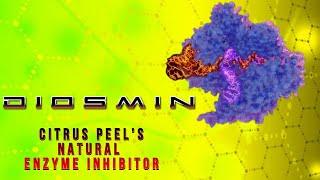 DIOSMIN Citrus peels natural enzyme inhibitor [upl. by Andee]