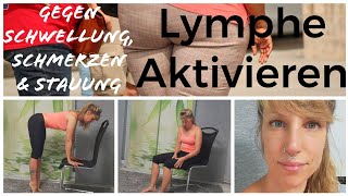 Lymphaktivierung Lymph Gymnastik gegen Lymphstau amp Ödeme amp Schmerzen keine schweren Beine mehr [upl. by Inerney978]