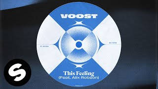 Voost  This Feeling feat Alix Robson Official Audio [upl. by Eiraminot]