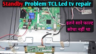 TCL Smart Led Tv standby after 2030 second Problem  led tv red light problem solution Par2 [upl. by Nive113]