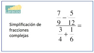 Simplificacion de fracciones complejas ejemplo 2 [upl. by Azne]