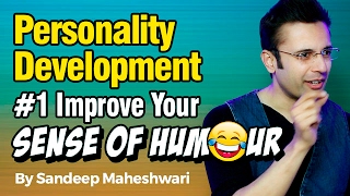 Personality Development 1 Improve Your Sense of Humour  By Sandeep Maheshwari I Hindi [upl. by Arria789]