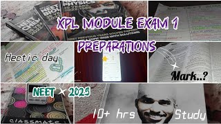 Xylem xpl 50 Module Exam 1💫score🤯Neet Aspirant 2025📚study vlog ✨drdudy🩺 [upl. by Anerres912]