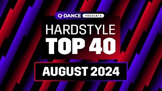 Qdance Presents The Hardstyle Top 40  August 2024 [upl. by Madlen]