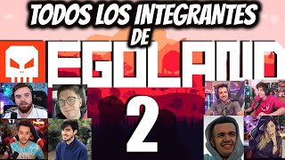 Todos los integrantes de EGOLAND 2 Rust  2022 YouTubersStremers CONFIRMADOS ACTUALIZADA 212022 [upl. by Notsuoh]