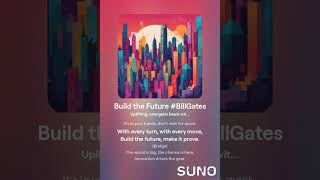 Build the Future BillGates [upl. by Seko]