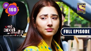 The Truth Is Revealed  Bade Achhe Lagte Hain 2  Ep 160  Full Episode  8 April 2022 [upl. by Reffotsirk]