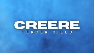 Tercer Cielo  Creere  Videoclip Oficial [upl. by Annawahs857]