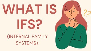 What is IFS Therapy Internal Family Systems [upl. by Joby425]