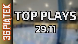 29 11 Top Plays Piątek Div Jesień 2024 [upl. by Wallas]