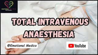 Total Intravenous Anaesthesia  TIVA  CNS pharmacology [upl. by Villada]