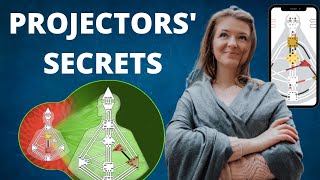 HUMAN DESIGN PROJECTOR SECRETS [upl. by Ayr536]