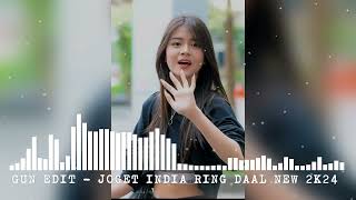 JOGET INDIA RING DAAL NEW  GUN EDIT [upl. by Lladnik350]