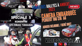 💥🇫🇷Finale des Rallyes 2023 Ambert onboard vainqueur classe A6 DelormeBret peugeot 106 by video42 [upl. by Nyllaf94]