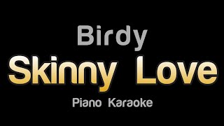 Birdy  Skinny Love Karaoke Version [upl. by Htelimay]