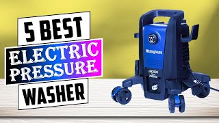 Best Electric Pressure Washer 2024  Top 5 Pressure Washers [upl. by Ayala]