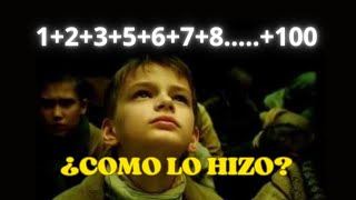 EL SECRETO DE GAUSS Como sumo del 1 al 100  Progresión Aritmética explicada 🧐👌 [upl. by Capone]